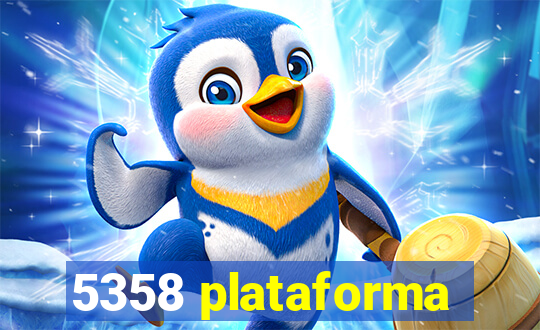 5358 plataforma